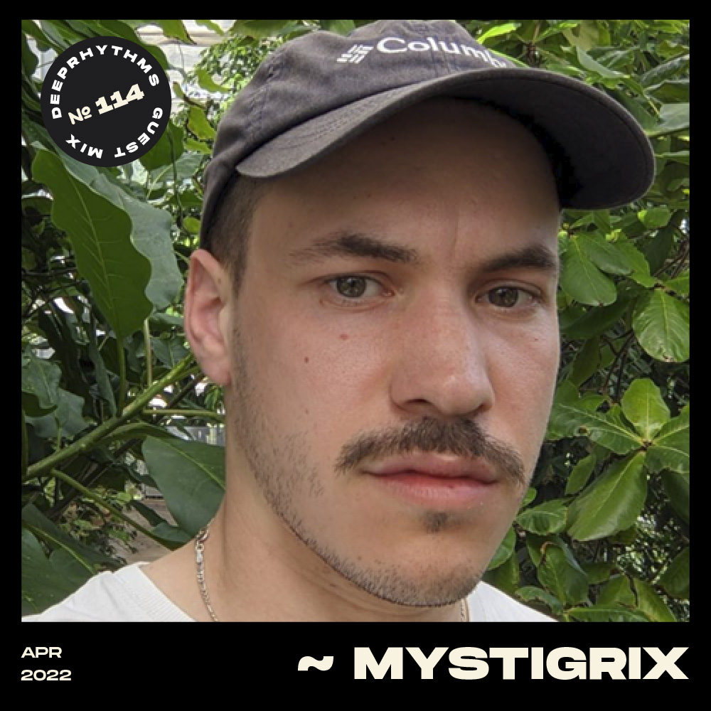 #114 Mystigrix for Deeprhythms Mix Cover