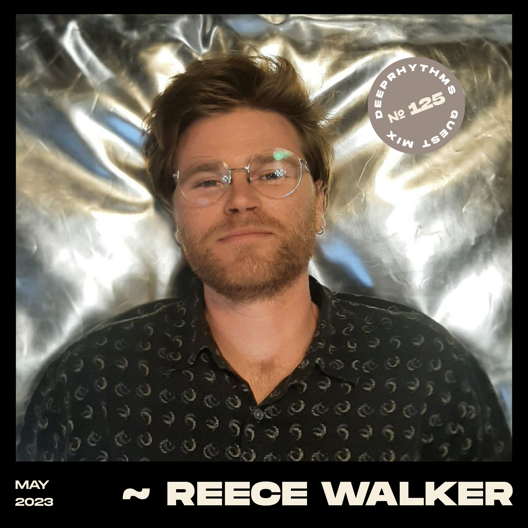 #125 Reece Walker for Deeprhythms Mix Cover