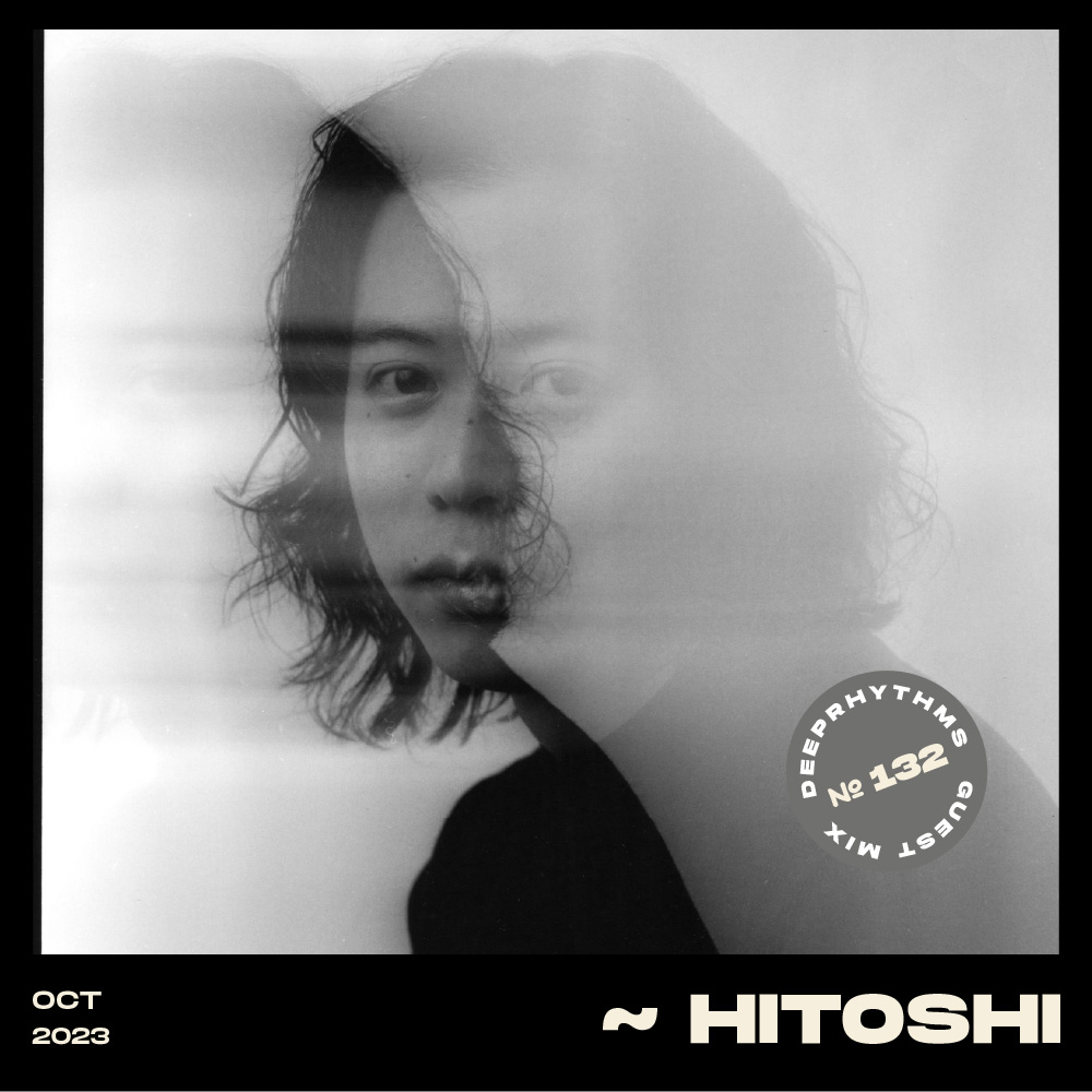 #132 HiToshi for Deeprhythms Mix Cover