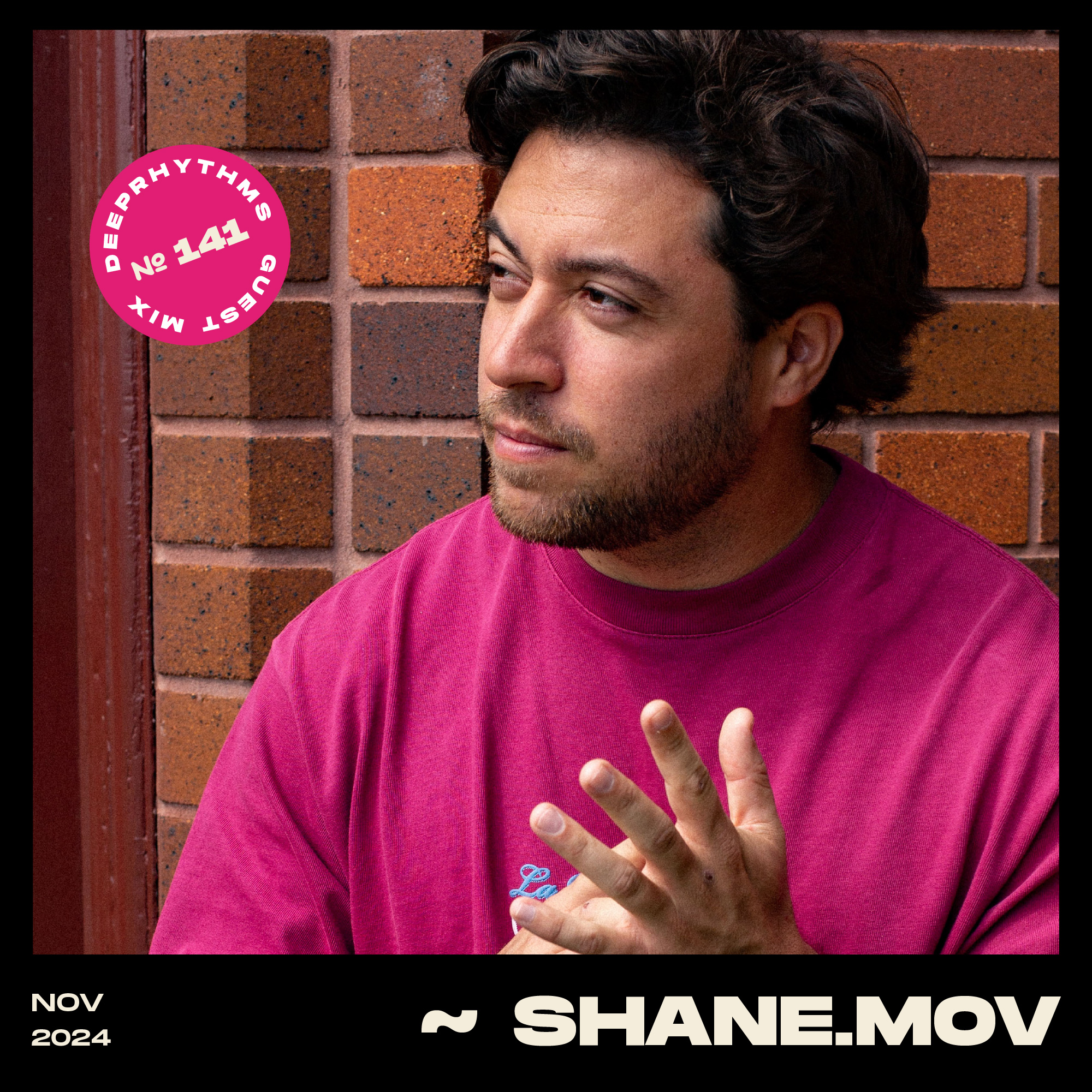 #141 Shane.MOV for Deeprhythms Mix Cover