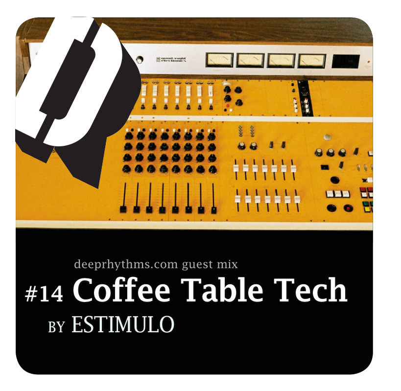 #14 ‘Coffee Table Tech’ by Estimulo Mix Cover