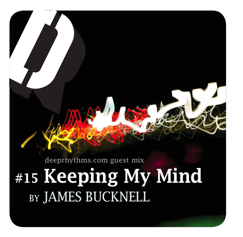 #15 ‘Keeping My Mind’ by James Bucknell Mix Cover