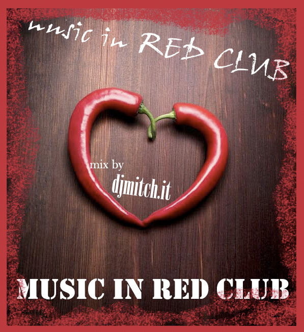#17 ‘Music in red club’ by Dj Mitch Mix Cover
