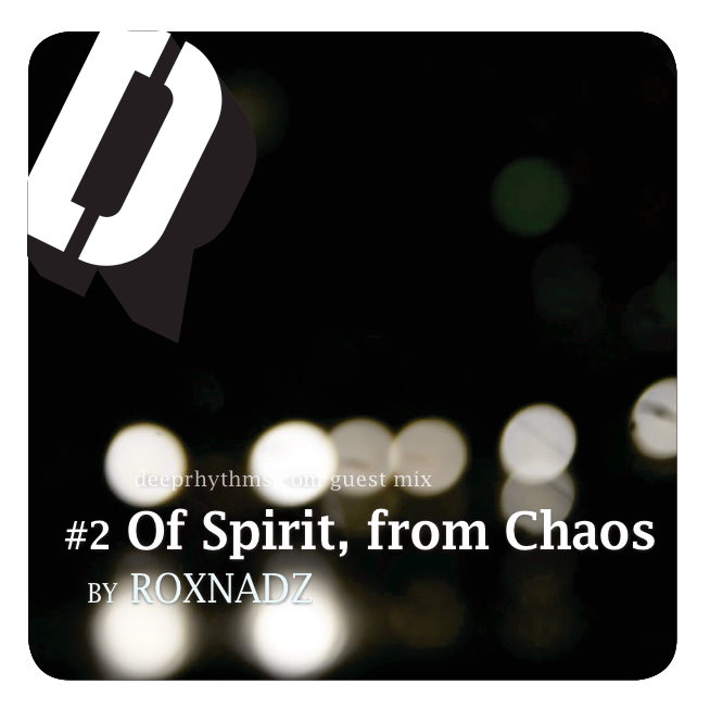 #2 ‘Of spirit, from Chaos’ by Roxnadz Mix Cover