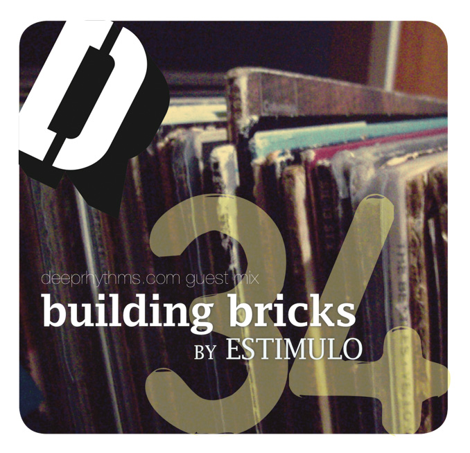 #34 ‘Building Bricks’ by Estimulo Mix Cover