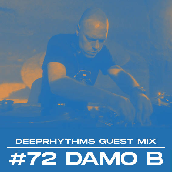 #72 DAMO B for Deeprhythms Mix Cover
