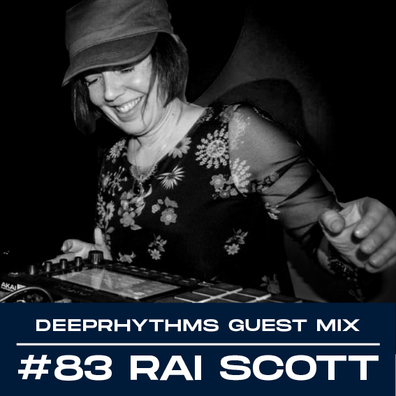 #83 Rai Scott for Deeprhythms Mix Cover