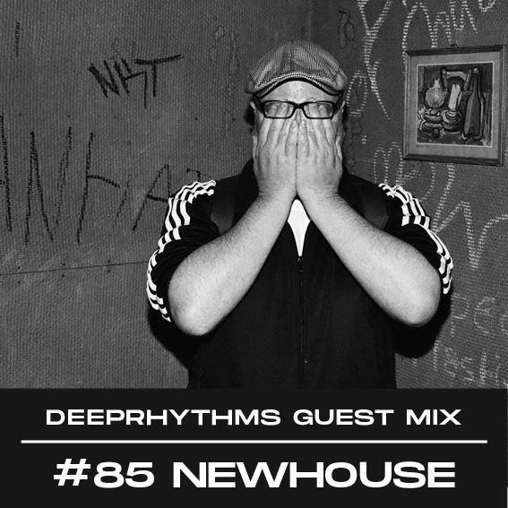 #85 Newhouse for Deeprhythms Mix Cover