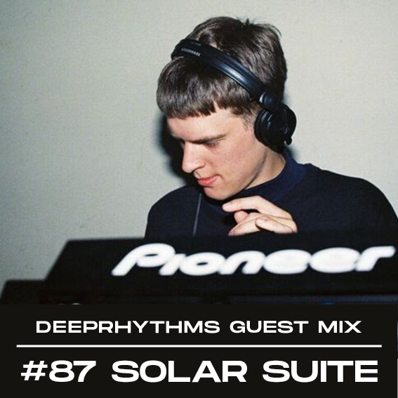 #87 Solar Suite for Deeprhythms Mix Cover