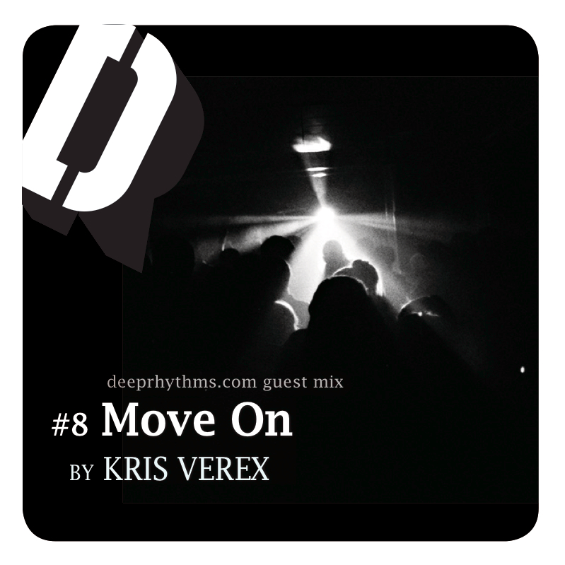 #8 ‘Move on’ by Kris Verex Mix Cover