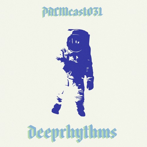 PALMcast031 – Deeprhythms Mix Cover