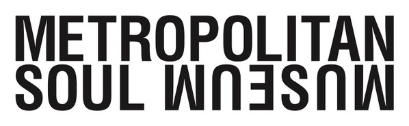 Metropolitan Soul Museum