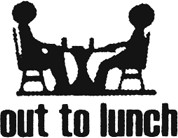 Out To Lunch