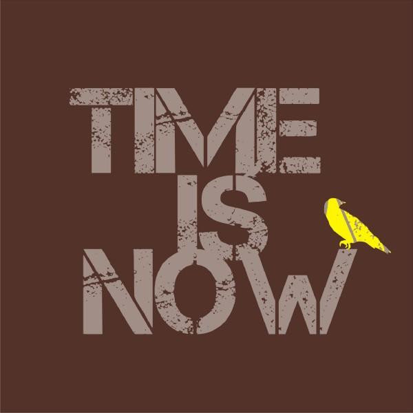 Time Is Now
